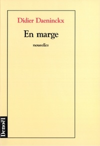 Didier Daeninckx - En marge.