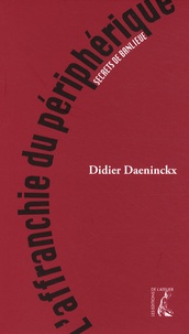 Didier Daeninckx - L'affranchi du périphérique.