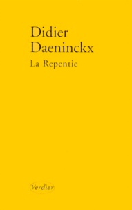 Didier Daeninckx - La repentie.