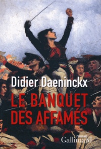 Didier Daeninckx - Le banquet des affamés.