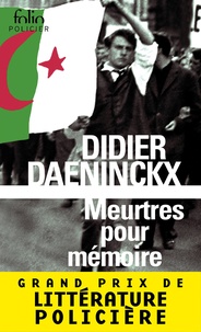 Didier Daeninckx - Meurtres pour mémoire - Une enquête de l'inspecteur Cadin.