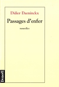 Didier Daeninckx - Passages d'enfer.
