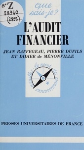 Didier de Ménonville et Pierre Dufils - L'audit financier.