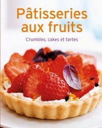 Didier Debord - Pâtisseries aux fruits.