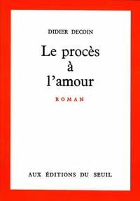 LE PROCES A L'AMOUR