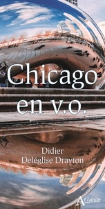 Didier Deléglise - Chicago en v.o..