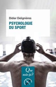 Didier Delignières - Psychologie du sport.