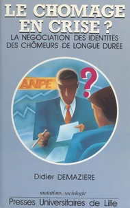 Le chômage en crise ?