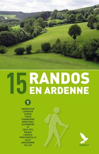Didier Demeter - 15 randos en Ardenne - Tome 1.