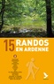 Didier Demeter - 15 randos en Ardenne - Tome 2.