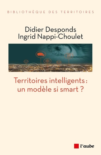 Territoires intelligents : un modèle si smart ?