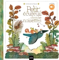 Didier Diederichs et Violaine Costa - Petit écureuil cherche noisettes. 1 CD audio