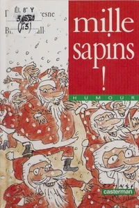 Mille sapins !