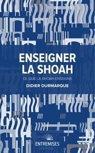 Enseigner la Shoah