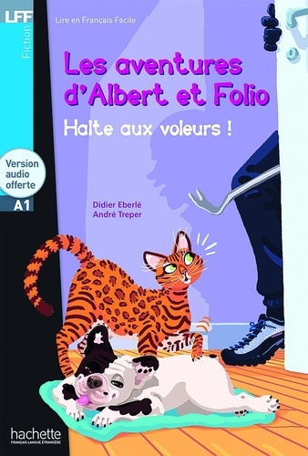 Les aventures d'Albert et Folio. Halte aux voleurs !  avec 1 CD audio
