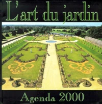 AGENDA 2000 L'ART DU JARDIN