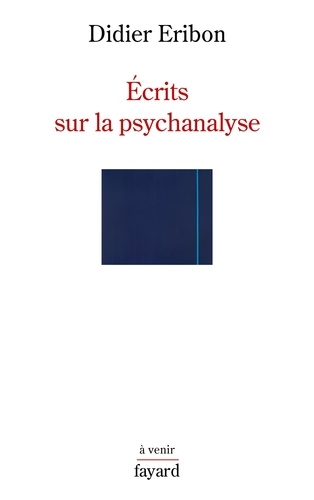 Écrits sur la psychanalyse