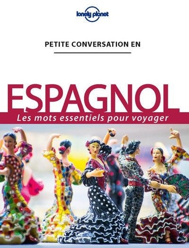 Petite conversation en espagnol 13e édition