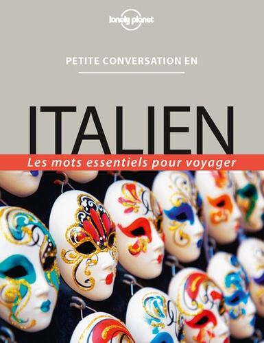 Didier Férat - Petite conversation en italien - Les mots essentiels pour voyager.