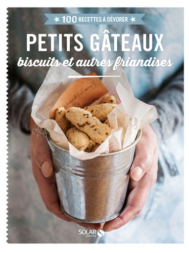 Didier Férat - Petits gâteaux, biscuits et autres gourmandises.