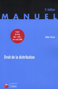 Didier Ferrier - Droit de la distribution.