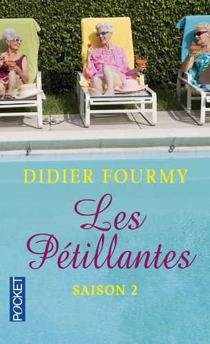 Didier Fourmy - Les pétillantes - Saison 2.
