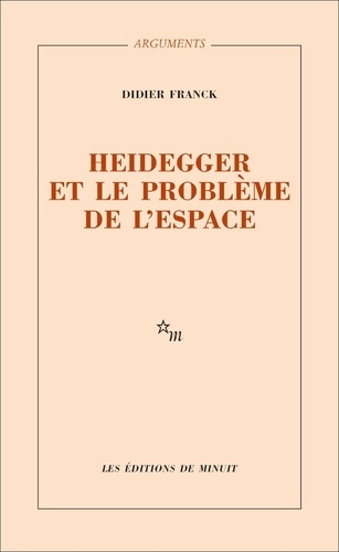 Heidegger et le problème de l'espace