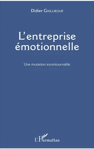 L'entreprise émotionnelle