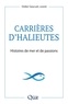 Didier Gascuel - Carrières d'halieutes - Histoires de mer et de passions.