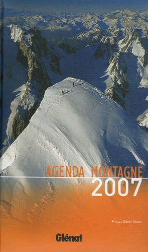 Didier Givois - Agenda Montagne 2007.