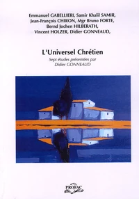 L'Universel Chrétien en question