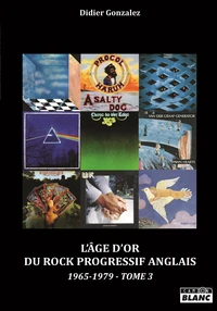 L'âge d'or du rock progressif anglais 1976-1979