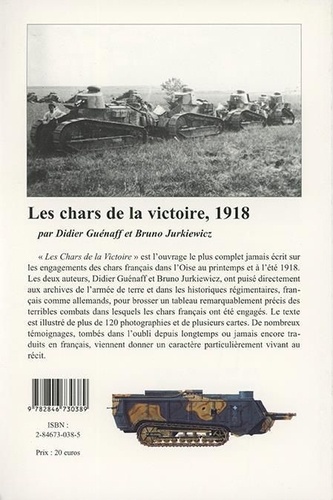 Les chars de la victoire, 1918