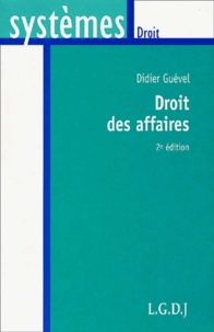Didier Guével - Droit Des Affaires. 2eme Edition.