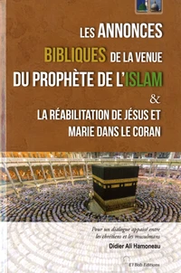 Les annonces bibliques de la venue du prophète de l'Islam
