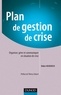 Didier Heiderich - Plan de gestion de crise.