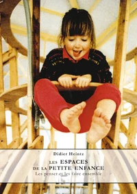 Les espaces de la petite enfance