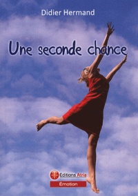 Didier Hermand - Une seconde chance.