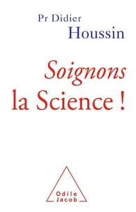 Soignons la science !