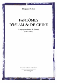 Fantômes d'islam et de Chine