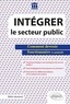 Didier Janssoone - Intégrer le secteur public - Comment devenir fonctionnaire et assimilé.