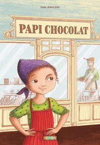 Didier Jean et  Zad - Papi Chocolat.