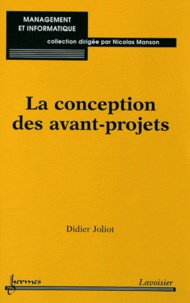 Didier Joliot - La conception des avant projets.