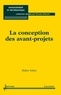 Didier Joliot - La conception des avant projets.