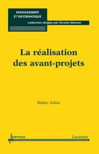 La réalisation des avant-projets