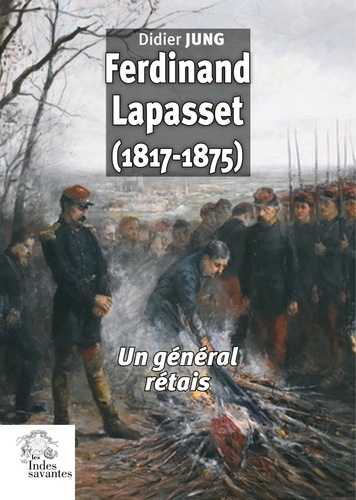Ferdinand Lapasset. Un général rétais