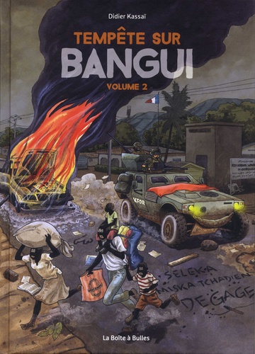 Tempête sur Bangui Tome 2