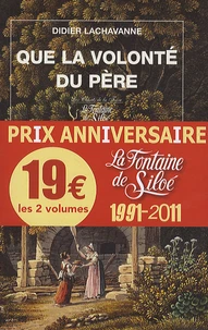 Que la volonté du père ; Deux âmes soeurs