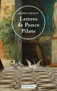 Lire des ebooks téléchargement gratuit Lettres de Ponce Pilate