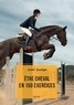Didier Lavergne - Etre cheval en 150 exercices.